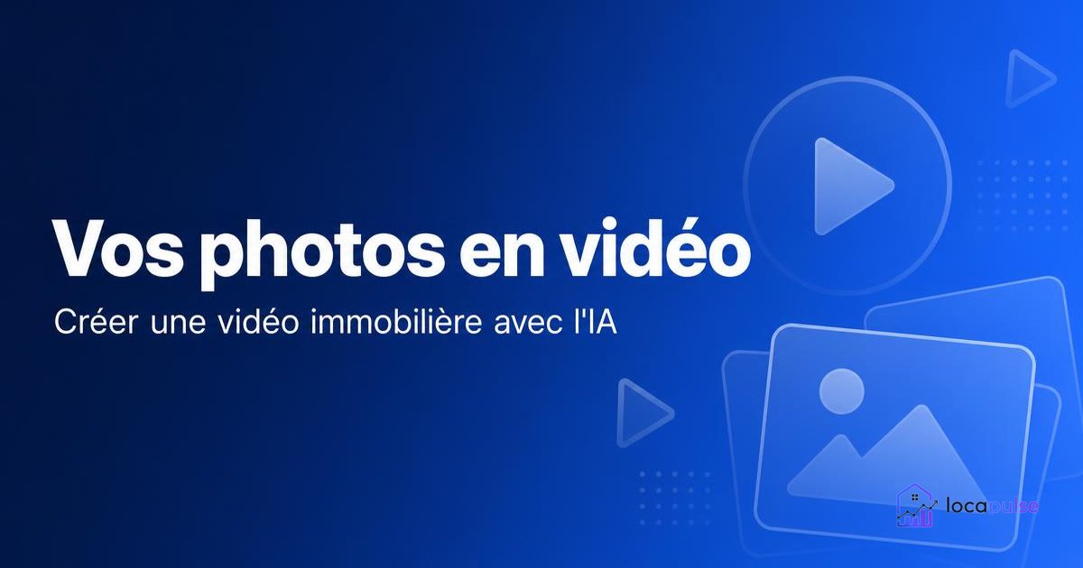 Vos photos en vidéo : créer une vidéo immobilière avec l’IA à partir des photos d’une annonce